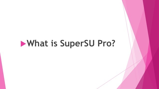 To How With Root Device Supersu,