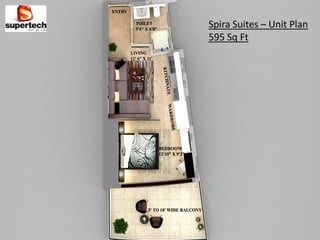 Spira Suites – Unit Plan
595 Sq Ft
 