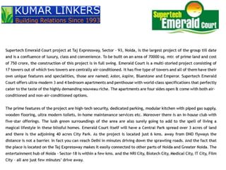 Supertech Emerald court-Supertech Emerald Court Noida-Supertech Emerald Court Sector 93 A Noida Expressway