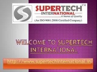 http://www.supertechinternational.in/
 