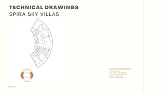 DESIGN VIII
T E C H N I C A L D R A W I N G S
S P I R A S K Y V I L L A S
 