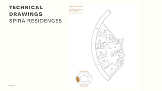 DESIGN VIII
T E C H N I C A L
D R A W I N G S
S P I R A R E S I D E N C E S
 