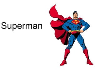 Superman