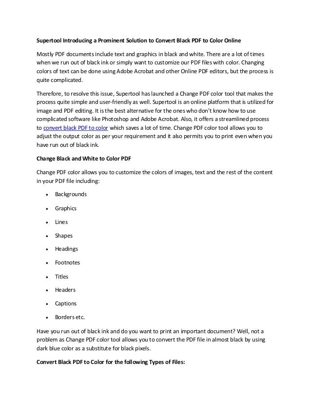 Supertool introducing a prominent solution to convert black pdf to