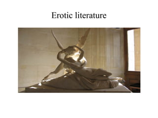 Erotic literature
 