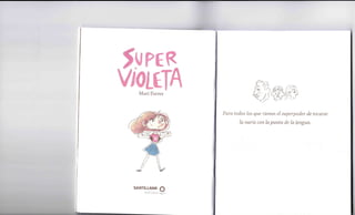 Super violeta