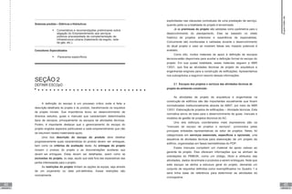44
UNIDADE III
45
UNIDADE III
Sistemas prediais – Elétricos e Hidráulicos
 Comentários e recomendações preliminares sobre
aligação do Empreendimento aos serviços
públicos enecessidade de complementação de
infraestrutura urbana (tratamento de esgoto, rede
de gás, etc.).
Consultores Especializados
 Pareceres específicos.
SEÇÃO 2
DEFINIR ESCOpO
A definição do escopo é um processo crítico onde é feita a
descrição detalhada do projeto e do produto, transformando os requisitos
de projeto iniciais. Sua importância levou ao desenvolvimento de
diversos estudos, guias e manuais que caracterizam determinados
tipos de escopos, principalmente os escopos de atividades técnicas.
Porém, é importante destacar que o gerenciamento do escopo do
projeto engloba aspectos particulares a cada empreendimento que não
se resumem nestes materiaisde apoio.
Uma boa descrição do escopo do produto deve detalhar
progressivamente quais características do produto devem ser entregues,
bem como os critérios de aceitação deste. As entregas do projeto
incluem o produto do projeto e as documentações auxiliares que
devem ser entregues. Estas devem ser detalhadas, assim como as
exclusões do projeto, ou seja, aquilo que está fora das expectativas das
partes interessadas para o projeto.
As restrições do projeto limitam as opções da equipe, seja através
de um orçamento ou data pré-definidos. Essas restrições são
normalmente
explicitadas nas cláusulas contratuais de uma prestação de serviço,
quando parte ou a totalidade do projeto é terceirizada.
Já as premissas do projeto são adotadas como parâmetros para o
desenvolvimento do planejamento. Elas se baseiam no relato
histórico de projetos anteriores e experiência de especialistas.
Comumente são monitoradas e validadas durante o desenvolvimento
do atual projeto e caso se mostrem falsas seu impacto potencial é
avaliado.
Como dito, muitos materiais de apoio à definição de escopos
técnicos estão disponíveis para auxiliar a definição formal do escopo do
projeto. Em sua quase totalidade, esses materiais seguem a NBR
13531, que fixa as atividades técnicas de projeto de arquitetura e
engenharias exigíveis para a construção de edificações. Apresentamos
nos subcapítulos a seguirum resumo dessas informações.
2.1 Escopos dos projetos e serviços das atividades técnicas de
projeto do ambiente construído
As atividades de projeto de arquitetura e engenharias na
construção de edifícios são tão importantes socialmente que foram
normatizadas institucionalmente através da ABNT, por meio da NBR
13531: Elaboração de projetos de edificações – Atividade técnicas. Esta
normativa serviu de base para o desenvolvimento de guias, manuais e
modelos de gestão de projetos técnicos do AC.
Uns dos esforços coordenados mais expressivos são os
“manuais de escopo de projetos e serviços”, promovidos pelas
principais entidades representativas do setor de projetos. Neles, foi
categorizada em serviços essenciais, específicos e opcionais, uma
sequência de atividades técnicas para elaboração de um projeto de
edifício, organizadas em fases bemdefinidas do PDP.
Esses manuais compõem um material de apoio valioso ao
gerente de projeto. Eles oferecem informações que se alinham às
orientações do PMBOK, como um código, título e atributos das
atividades, dados deentrada e produtos a serem entregues. Note que
este escopo se alinha a estrutura geral do projeto, demanda um
conjunto de requisitos definidos como exemplificados no Quadro 1 e
será linha base de referência para determinar as atividades do
cronograma.
Supervisão
de
projetos
 