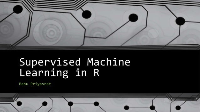supervised learning in r