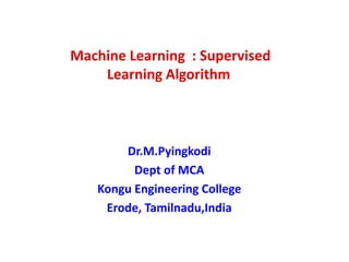 Supervised Machine Learning Algorithm | PPT