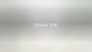 THANK YOU
 
