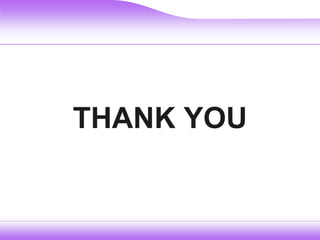 THANK YOU
 