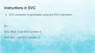 Supervisor call and pendable service call