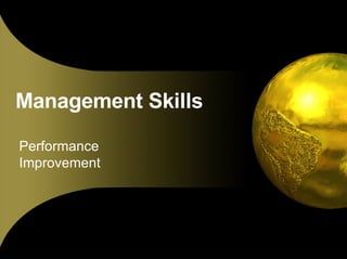 Management Skills Performance Improvement 