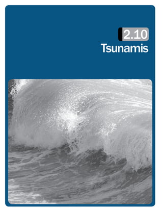2.10
Tsunamis
 