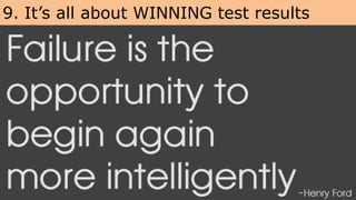 Failing is good
@OptimiseOrDie
• Tests that are ‘about the same’ are a failure
• They’re also very hard to call
• That mea...