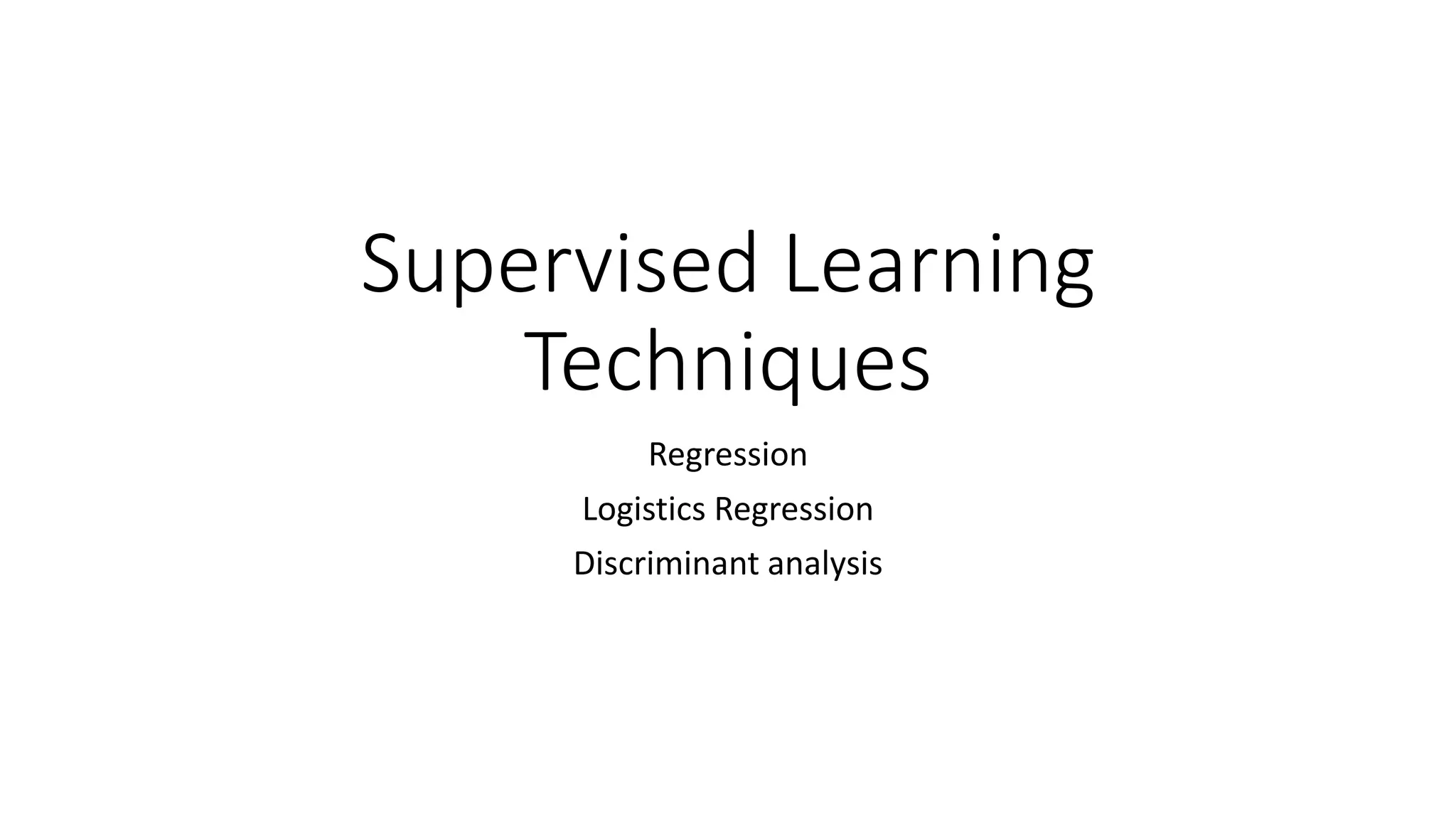 Supervised and unsupervised learning | PPTX
