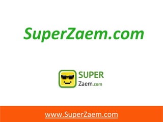 SuperZaem.com
www.SuperZaem.com
 