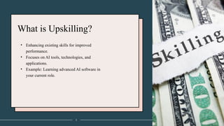 supkilling and reskilling in the age of AI | PPT