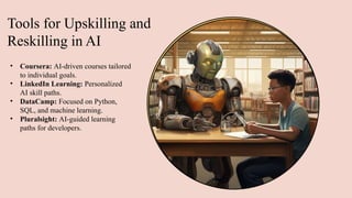supkilling and reskilling in the age of AI | PPTX