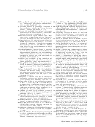 ΙΙ Diretrizes Brasileiras no Manejo da Tosse Crônica                                                                           S 443




7 0 . Braman SS. Chronic cough due to chronic bronchitis:           8 7 . Altman KW, Simpson CB, Amin MR, Abaza M, Balkissoon
      ACCP evidence-based clinical practice guidelines. Chest.            R, Casiano RR. Cough and paradoxical vocal fold motion.
      2006 Jan;129(1 Suppl):104S-115S.                                    Otolaryngol Head Neck Surg. 2002 Dec;127(6):501-11.
71. Sociedade Brasileira de Pneumologia e Tisiologia. II            8 8 . Leo RJ, Konakanchi R. Psychogenic Respiratory Distress:
      Consenso Brasileiro sobre Doença Pulmonar Obstrutiva                A Case of Paradoxical Vocal Cord Dysfunction and
      Crônica. J Pneumol. 2004;30(Supl 5): S1-S5.                         Literature Review. Prim Care Companion J Clin Psychiatry.
7 2 . Pereira CAC, Rebello CB, Diccini S, Sato T. Resposta ao             1999;1(2):39-46.
      broncodilatador em doenças obstrutivas - asma vs DPOC         8 9 . Vertigan AE, Theodoros DG, Gibson PG, Winkworth
      [resumo]. J Pneumol. 1996:22 (Supl 1): 50                           AL. The relationship between chronic cough and
7 3 . Mihailovic-Vucinic V, Zugic V, Videnovic-Ivanov J. New              paradoxical vocal fold movement: a review of the
      observations on pulmonary function changes in                       literature. J Voice. 2006;20(3):466-80.
      sarcoidosis. Curr Opin Pulm Med. 2003; 9(5):436-41.           9 0 . Vlahakis NE, Patel AM, Maragos NE, Beck KC. Diagnosis
7 4 . Rubin AS, Pereira CAC, Neder JA, Fiterman J, Pizzichini             of vocal cord dysfunction: the utility of spirometry
      MMM. Hiperresponsividade brônquica. Sociedade                       and plethysmography. Chest. 2002;122(6):2246-9.
      Brasileira de Pneumologia e Tisiologia. Diretrizes para       91. Maschka DA, Bauman NM, McCray PB Jr, Hoffman HT,
      Testes de Função Pulmonar-2002. J Pneumol. 2002;28                  Karnell MP, Smith RJ. A classification scheme for
      (Supl 3):S101-S21. Não tem esse suplemento no SciELO                paradoxical vocal cord motion. Laryngoscope. 1997;107(11
      e nem na base LILACS                                                Pt 1):1429-35.
7 5 . Crapo RO, Casaburi R, Coates AL, Enright PL, Hankinson        9 2 . Jayaram L, Pizzichini MM, Cook RJ, Boulet LP, Lemiere
      JL, Irvin CG, et al. Guidelines for methacholine and                C, Pizzichini E, et al. Determining asthma treatment
      exercise challenge testing-1999. This official statement            by monitoring sputum cell counts: effect on
      of the American Thoracic Society was adopted by the                 exacerbations. Eur Respir J. 2006;27(3):483-94.
      ATS Board of Directors, July 1999. Am J Respir Crit           9 3 . Ordonez CL, Shaughnessy TE, Matthay MA, Fahy JV.
      Care Med. 2000;161(1):309-29.                                       Increased neutrophil numbers and IL-8 levels in airway
7 6 . Bucca C, Rolla G, Brussino L, De Rose V, Bugiani M. Are             secretions in acute severe asthma: Clinical and biologic
      asthma-like symptoms due to bronchial or extrathoracic              significance. Am J Respir Crit Care Med. 2000;161(4 Pt
      airway dysfunction? Lancet. 1995;346(8978):791-5.                   1):1185-90.
7 7 . Chang AB, Glomb WB. Guidelines for evaluating chronic         9 4 . Wark PA, Johnston SL, Moric I, Simpson JL, Hensley
      cough in pediatrics: ACCP evidence-based clinical                   MJ, Gibson PG. Neutrophil degranulation and cell lysis
      practice guidelines. Chest. 2006;129(1 Suppl):260S-                 is associated with clinical severity in virus-induced
      283S.                                                               asthma. Eur Respir J. 2002;19(1):68-75.
78. Irwin RS, Boulet LP, Cloutier MM, Fuller R, Gold PM,            9 5 . Simpson JL, Scott R, Boyle MJ, Gibson PG. Inflammatory
      Hoffstein V, et al. Managing cough as a defense mechanism           subtypes in asthma: assessment and identification using
      and as a symptom. A consensus panel report of the American          induced sputum. Respirology. 2006;11(1):54-61.
      College of Chest Physicians. Chest. 1998 Aug;114(2 Suppl      9 6 . Leigh R, Pizzichini MM, Morris MM, Maltais F, Hargreave
      Managing):133S-181S.                                                FE, Pizzichini E. Stable COPD: predicting benefit from
7 9 . Brightling CE. Chronic cough due to nonasthmatic                    high-dose inhaled corticosteroid treatment. Eur Respir J.
      eosinophilic bronchitis: ACCP evidence-based clinical               2006;27(5):964-71.
      practice guidelines. Chest. 2006;129(1 Suppl):116S-121S.      9 7 . Dippolito R, Foresi A, Chetta A, Castagnaro A, Malorgio
8 0 . Chan-Yeung M, Malo JL, Tarlo SM, Bernstein L, Gautrin               R, Marangio E, et al. Eosinophils in induced sputum
      D, Mapp C, Newman-Taylor A, Swanson MC, Perrault                    from asymptomatic smokers with normal lung function.
      G, Jaques L, Blanc PD, Vandenplas O, Cartier A, Becklake            Respir Med. 2001;95(12):969-74.
      MR; American Thoracic Society. Proceedings of the first       9 8 . Gibson PG, Dolovich J, Denburg J, Ramsdale EH,
      Jack Pepys Occupational Asthma Symposium. Am J                      Hargreave FE. Chronic cough: eosinophilic bronchitis
      Respir Crit Care Med. 2003;167(3):450-71.                           without asthma. Lancet. 1989;1(8651):1346-8.
81. Newman KB, Mason UG 3rd, Schmaling KB. Clinical                 9 9 . Brightling CE, Ward R, Goh KL, Wardlaw AJ, Pavord ID.
      features of vocal cord dysfunction. Am J Respir Crit                Eosinophilic bronchitis is an important cause of chronic
      Care Med. 1995;152(4 Pt 1):1382-6.                                  cough. Am J Respir Crit Care Med. 1999;160(2):406-10.
8 2 . Ayres JG, Gabbott PL. Vocal cord dysfunction and              100. Carney IK, Gibson PG, Murree-Allen K, Saltos N, Olson LG,
      laryngeal hyperresponsiveness: a function of altered                  Hensley MJ. A systematic evaluation of mechanisms in
      autonomic balance? Thorax. 2002;57(4):284-5.                          chronic cough. Am J Respir Crit Care Med. 1997;156(1):211-
83. Bacharier LB, Strunck RC .Vocal cord dysfunction: a practical           6.
      approach to diagnosis. J Resp Dis. 2001;22(2):93-103.         101. Gibson PG, Hargreave FE, Girgis-Gabardo A, Morris M,
8 4 . Melo SMD .Discinesia de laringe. In: Silva LCC,Oliveira               Denburg JA, Dolovich J. Chronic cough with
      HG,Xavier RG ,Tonietto V. Endoscopia respiratória. Rio                eosinophilic bronchitis: examination for variable
      de Janeiro: Revinter; 2002. p.288-94.                                 airflow obstruction and response to corticosteroid.
8 5 . Rutkowski R, Rutkowski K. [Vocal cord dysfunction or                  Clin Exp Allergy. 1995;25(2):127-32.
      bronchial asthma?] Pol Merkuriusz Lek. 2005;18(108):715-      102. Hancox RJ, Leigh R, Kelly MM, Hargreave FE.
      9. Polish.                                                            Eosinophilic bronchitis. Lancet. 2001;358(9287):1104.
8 6 . Murry T, Tabaee A, Aviv JE. Respiratory retraining of         103. Berry MA, Hargadon B, McKenna S, Shaw D, Green RH,
      refractory cough and laryngopharyngeal reflux in                      Brightling CE, et al. Observational study of the natural
      patients with paradoxical vocal fold movement                         history of eosinophilic bronchitis. Clin Exp Allergy.
      disorder. Laryngoscope. 2004;114(8):1341-5.                           2005;35(5):598-601.


                                                                                   J Bras Pneumol. 2006;32(Supl 6):S 403-S 446
 