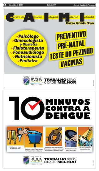 Edição 339 Jornal Opção do Noroeste31 de Julho de 20196
 