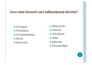 Cum luăm decizii