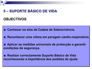 Desobstrução da via aérea no adulto e crianças de idade superior a 1 ano.Obstrução grave da via aéreaVITIMA INCONSCIENTEColoca-la cuidadosamente no chão.Ligar 112 de imediato.Iniciar SBV.