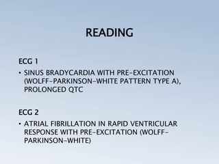 PRE EXCITATION SYNDROMES (THE WOLFF PARKINSON WHITE, LPL, MAHAIM) | PPTX