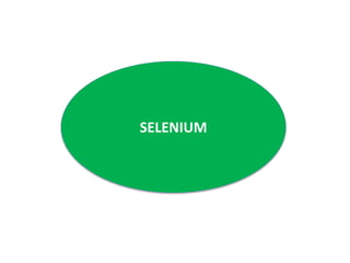 SELENIUM
 