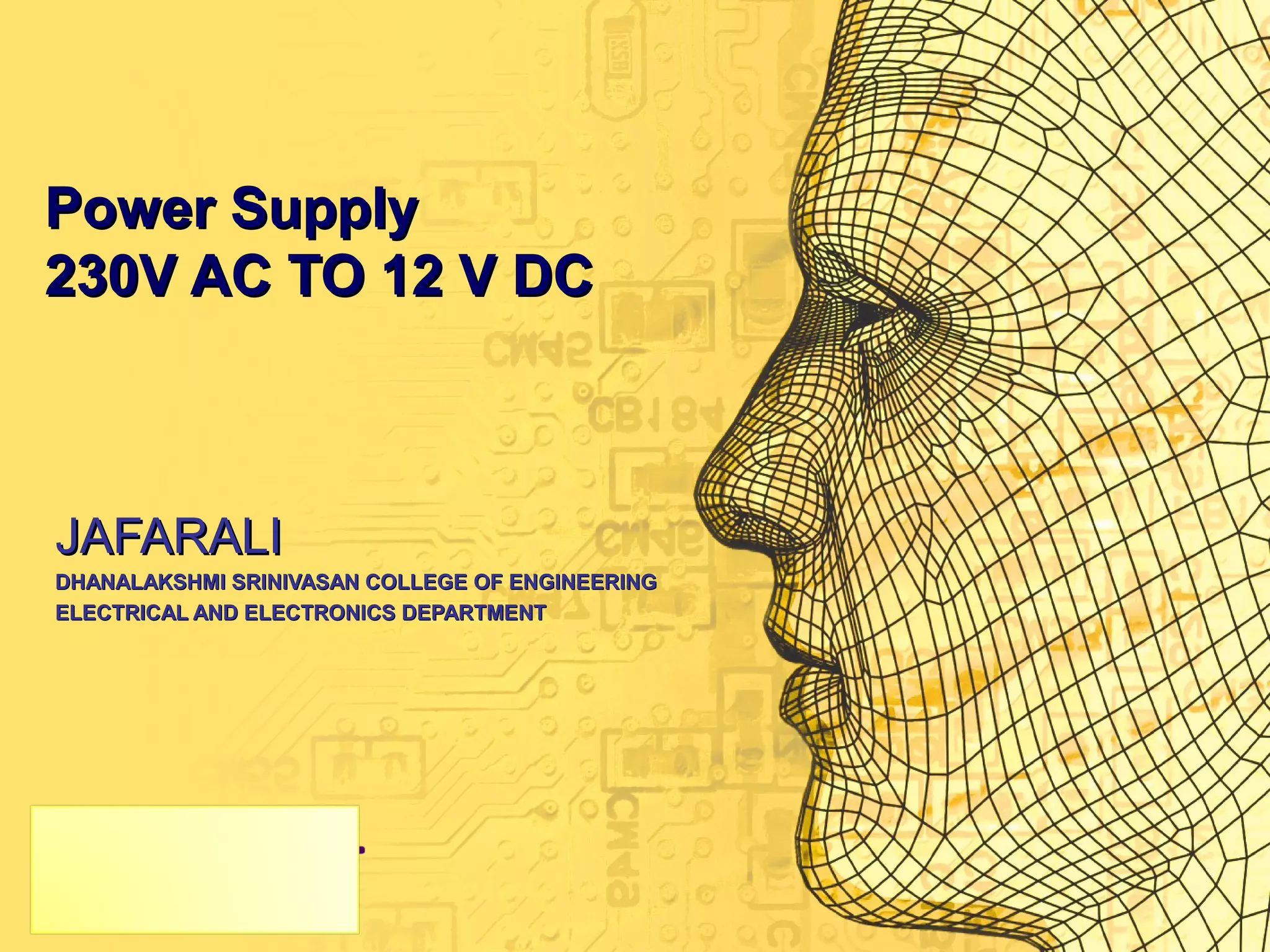 Power supply 230v AC to 12v DC | PPT