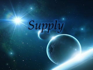 Supply
 