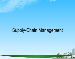 Supply-Chain Management 