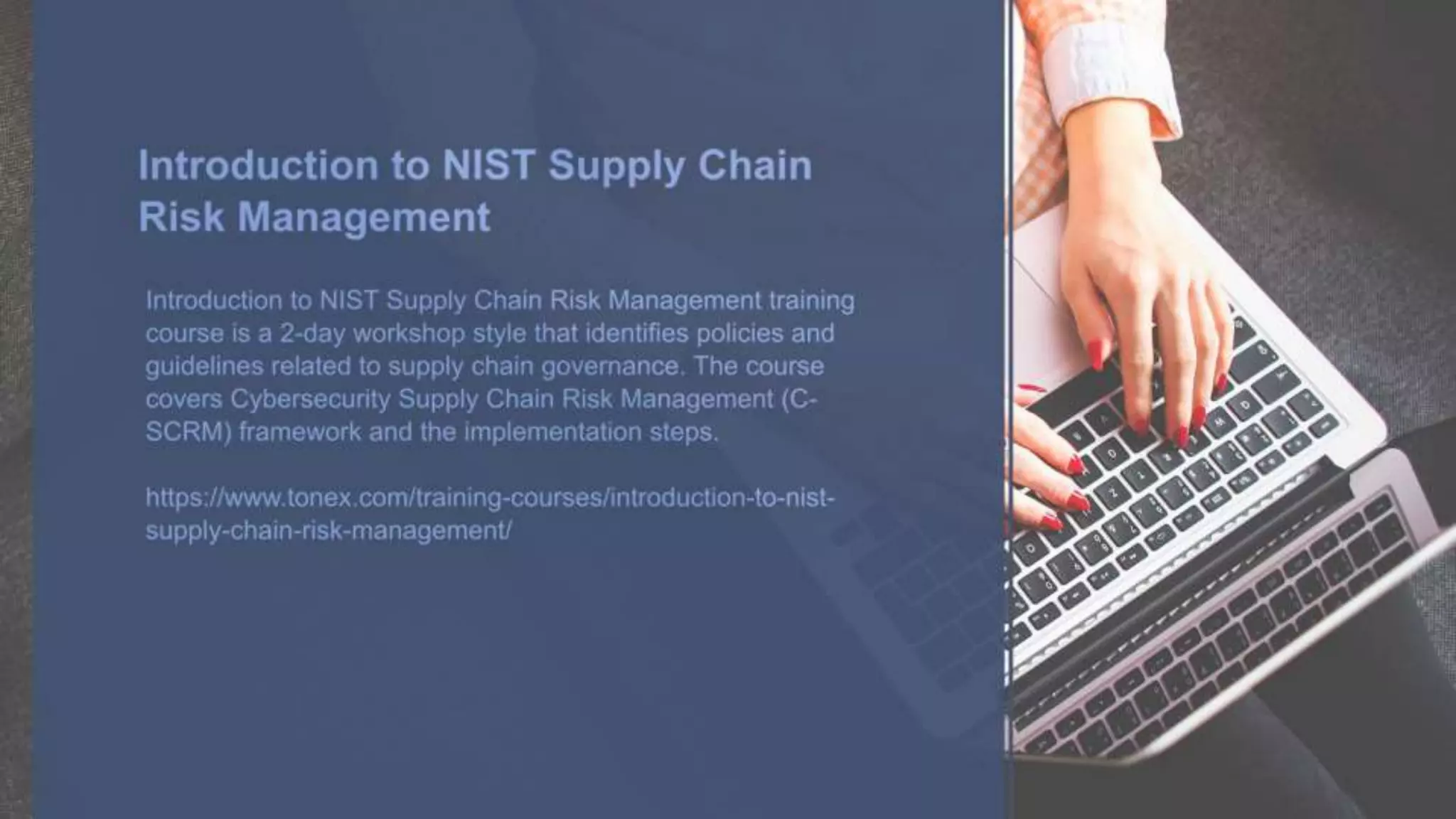 Supply Chain Cyber Security Training, Learn How to Complete a Thorough Risk Assessment