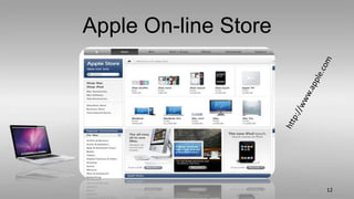Apple On-line Store
12
 