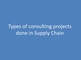 Supply Chain for Management Consultants & Business Analysts