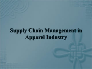 Supply chain management