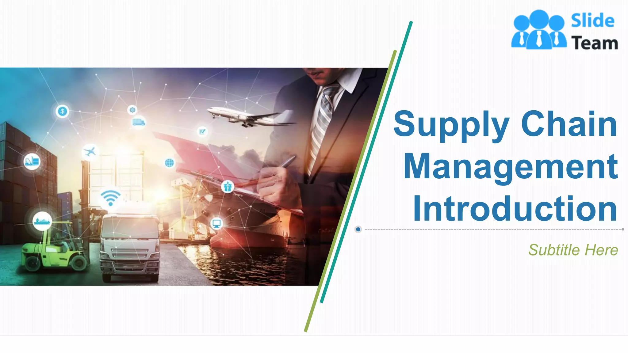 Supply Chain
Management
Introduction
Subtitle Here
 