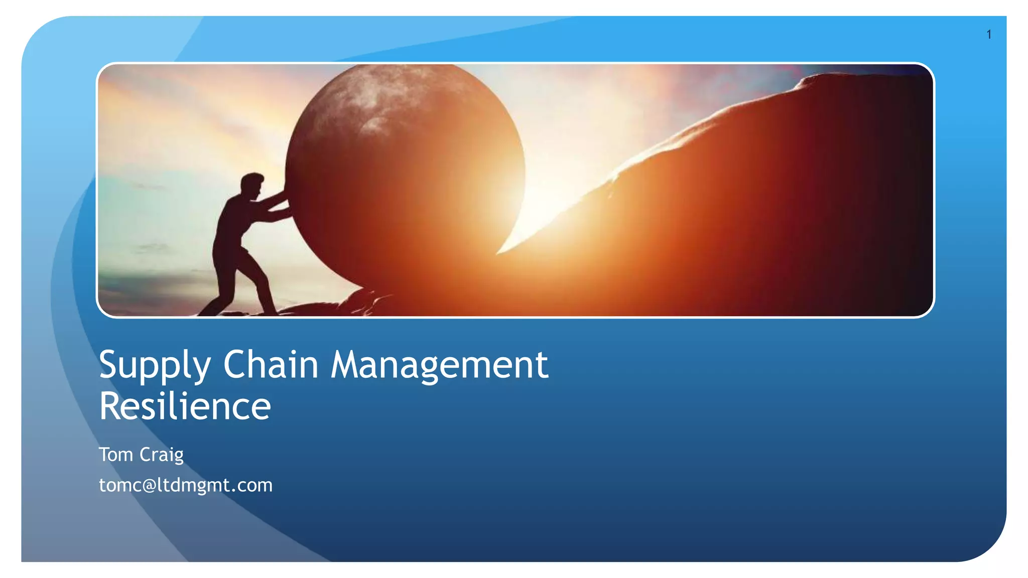 Supply Chain Management Resilience | PPTX