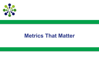Supply Chain Insights LLC Copyright © 2013, p. 10#sciwebinar
Metrics That Matter
 