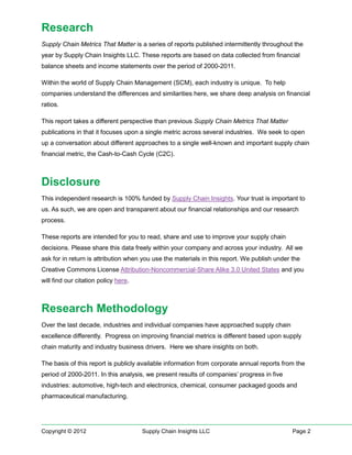 Research
Supply Chain Metrics That Matter is a series of reports published intermittently throughout the
year by Supply Ch...