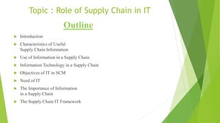Role of IT in supply chain | PPTX
