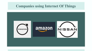 Companies using Internet Of Things
 