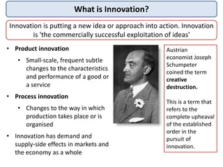 What is Innovation?
Innovation is putting a new idea or approach into action. Innovation
is 'the commercially successful e...