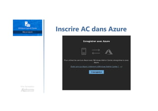 Inscrire AC dans Azure
Une formation
 
