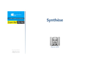 Une formation
Synthèse
Patrick IZZO
 