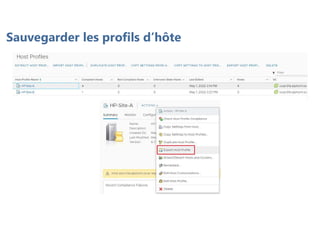 Sauvegarder les profils d’hôte
 