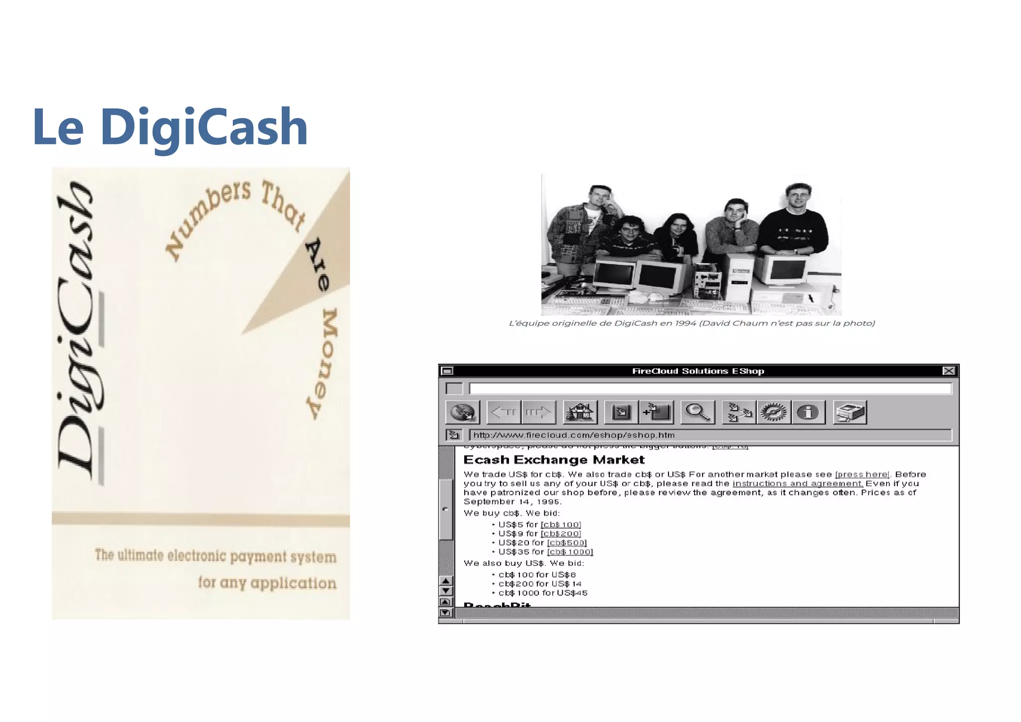 Le DigiCash
 