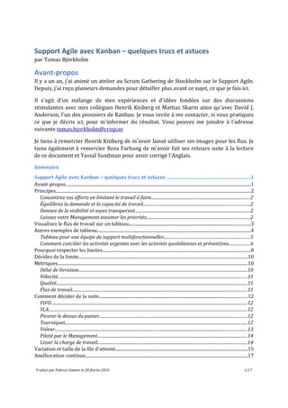 Support Agile avec Kanban – quelques trucs et astuces
par Tomas Björkholm
Avant-propos
Il y a un an, j'ai animé un atelier...