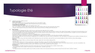 Typologie Eté
 L’été est une saison définit comme
froide, mat et claire !
Les couleurs restent vivent mais ternies et adoucies par la luminosité du soleil !
Les couleurs sont laiteuses et tendres, elles évoquent la douceur et la candeur.
La typologie de la femme Eté :
Carnation : beige clair, sable, bleuté, rosé, laiteuse, blanc-rose
Yeux : vert amande, noisette, violet, bleu clair, bleu ciel, bleu pacifique, bleu gris, gris et gris perle, gris-marron
Cheveux : blond platine, blond clair cendré, blond sable, blond clair irisé ou cendré, blond très très clair.
 Mes Conseils :
La femme été est sublimée dans des couleurs douces, des harmonies délicates et en camaïeu.
On est dans de reflets subtils, cendrés et irisés : Une palette de bleu ciel, bleu pastel, bleu lavande ou bleuet, bleu céleste, bleu dragée ; en passant par le rose pastel, le rose
chair, le rose dragée et le rose thé coordonnées à des tons neutres, sobres et clairs comme le blanc, le crème, le blanc de lait et le blanc d’argent vous iront à la perfection
et vous donneront un coup d’éclat et de fraîcheur !
Les teintes pastel vous donneront un côté tout en légèreté avec un brin de romantisme.
Adoptez des matières ondulantes, vaporeuses, sophistiquées et suggestives pour sublimer votre silhouette et réveiller votre féminité !
Vous serez magnifiée dans des harmonies en dégradés et en camaïeux dans des tissus soyeux, transparents, avec des détails romantiques et des matières naturelles, le lin, la
laine, la flanelle…
Toutes les couleurs d’eau dans des tonalités mats et délavées dans des notes fleuris, des gammes gourmandes réveilleront votre charme et votre côté espiègle !
Make-up:
- Fond de teint: beige Claire ou soutenue, beige doré, sable, sable doré, rose naturel, beige-pêche.
- Pour les Yeux :
- Pour les Joues: Optez pour un blush rose bonbon, rose irisé, rose pétale, rouge-rosé, tomette, beige rosé pour un teint frais !
- Pour les lèvres: Choisissez un rouge à lèvres tout en légèreté, voir transparent de couleurs clairs et fruitées : cerise, framboise, fraise, lie de vin, rose clair, rose pétale, rose
bonbon. Les gloss irisés/nacrés feront ressortir votre charme en douceur avec un effet naturel et pulpeux !
Les Cheveux :
Toutes les bases naturelles de blonds, blond clair à blond très clair. Mais aussi les blonds foncé, cendré, nacré ou irisé
- Les Châtains très clair et châtain naturel (6) avec des reflets froids : cendré, nacré, irisé…
Les reflets :
- Les Mèches dans les tons froids, platine; des tonalités cendrés et irisés; mais aussi des blonds plus soutenus et plus foncés tel le miel, caramel, noisette…
19/06/2018Copyright By Sensory
 