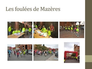 Les foulées de Mazères 
 